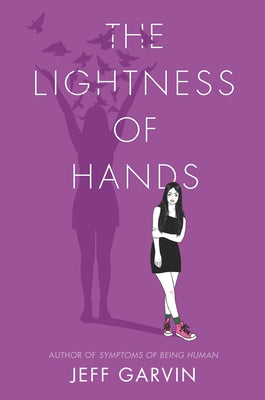 The Lightness of Hands Paperback Balzer & Bray/Harperteen