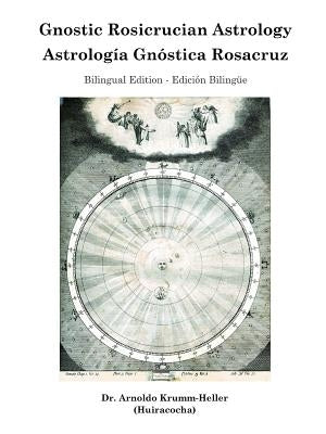 Gnostic Rosicrucian Astrology Paperback Lulu.com