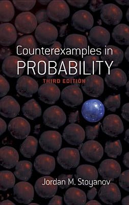 Counterexamples in Probability: Third Edition Paperback Dover Publications