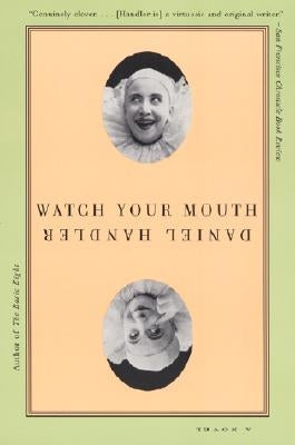 Watch Your Mouth Paperback Ecco Press
