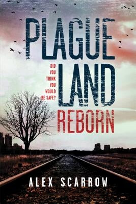Plague Land: Reborn Paperback Sourcebooks Fire