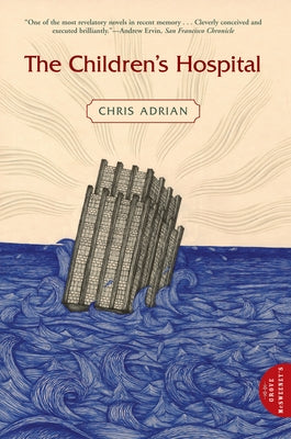 The Children's Hospital Paperback Grove Press