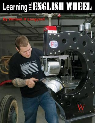 Learning the English Wheel Paperback Wolfgang Publications
