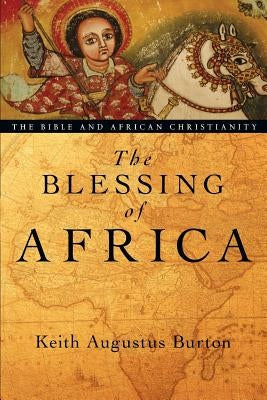 The Blessing of Africa IVP Academic
