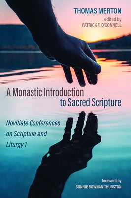 A Monastic Introduction to Sacred Scripture Paperback Cascade Books