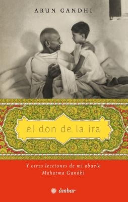 El Don de la IRA by Gandhi Manilal, Arun