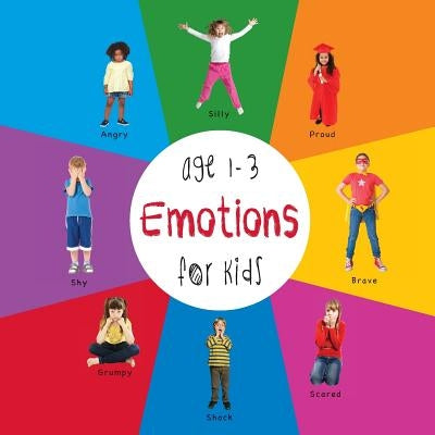 Emotions for Kids age 1-3 (Engage Early Readers: Children's Learning Books) Paperback Engage Books