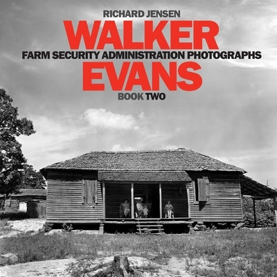 Walker Evans Farm Security Administration Photographs: Book Paperback Createspace Independent Publishing Platform