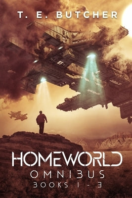 Homeworld Omnibus: Books 1-3 Paperback Independently Published