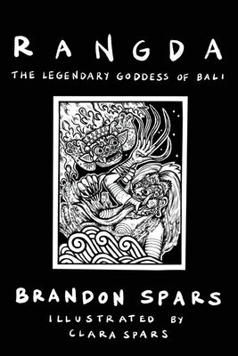 Rangda: The Legendary Goddess of Bali Paperback Wayzgoose Press