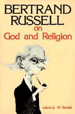 Bertrand Russell on God and Religion Paperback Prometheus Books