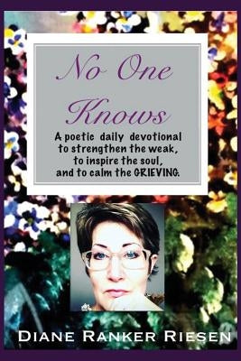 No One Knows Paperback Rosedog Books