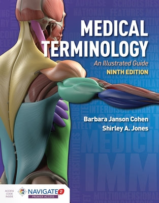 Medical Terminology: An Illustrated Guide: An Illustrated Guide Paperback Jones & Bartlett Publishers
