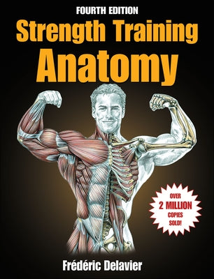 Strength Training Anatomy Paperback Human Kinetics Publishers