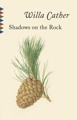 Shadows on the Rock Paperback Vintage