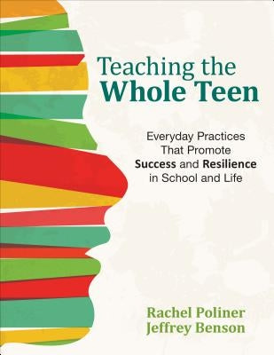 Paperback book titled "Teaching the Whole Teen" by Corwin Publishers, featuring a cover with educational and resilience themes.