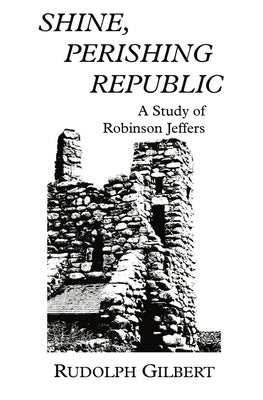 Shine, Perishing Republic Paperback Rogue Scholar Press