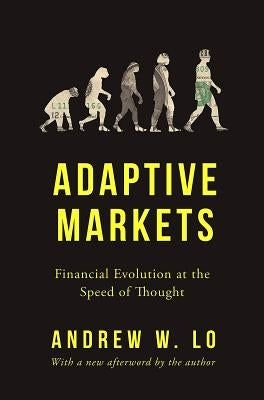 Cover of "Adaptive Markets: Financial Evolution at the Speed of Thought" by Princeton University Press, featuring a modern financial design.