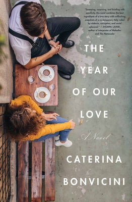 The Year of Our Love Other Press (NY)