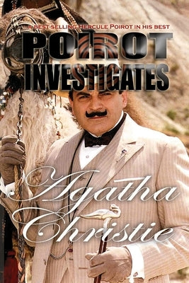 Poirot Investigates Paperback Iap - Information Age Pub. Inc.