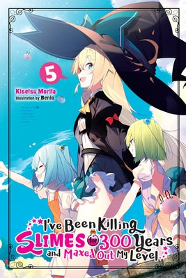 I've Been Killing Slimes for 300 Years and Maxed Out My Level, Vol. 5 Paperback Yen on