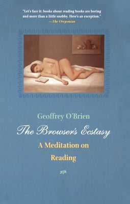 Browser's Ecstasy Paperback Counterpoint LLC