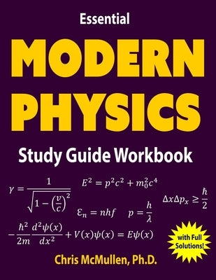 Essential Modern Physics Study Guide Workbook Paperback Zishka Publishing