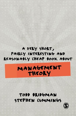 Paperback of "A Very Short, Fairly Interesting and Reasonably Cheap Book about Management Theory" by Sage Publications Ltd.