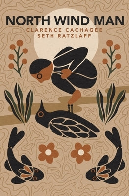 North Wind Man Paperback Gelassenheit Publications