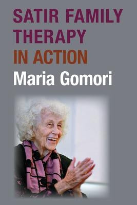 Satir Family Therapy in Action Paperback Haven Institute Press