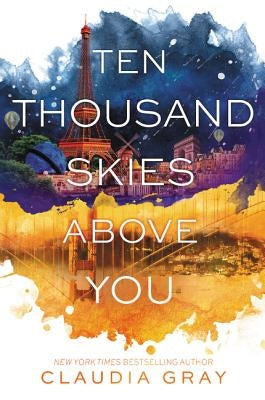 Ten Thousand Skies Above You Harperteen