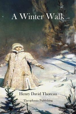A Winter Walk Paperback Createspace Independent Publishing Platform