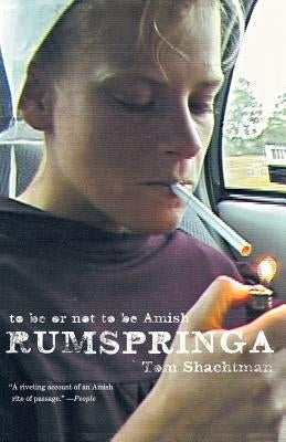 Rumspringa Paperback Farrar, Strauss & Giroux-3pl
