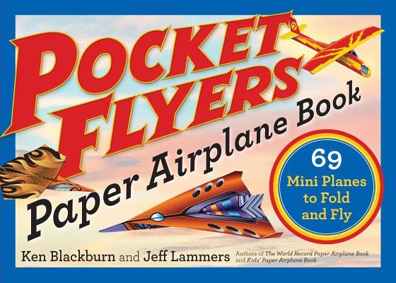 Paperback Pocket Flyers Paper Airplane Book by Workman Publishing showing colorful folded paper airplanes on the cover.