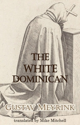 The White Dominican Paperback Dedalus