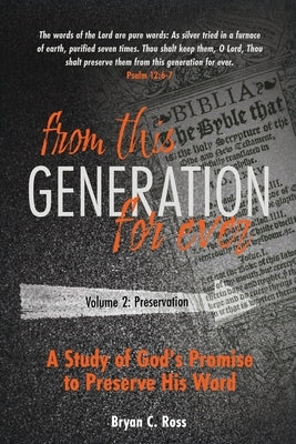 From this Generation For ever: Volume 2: Preservation Paperback Dispensational Publishing House