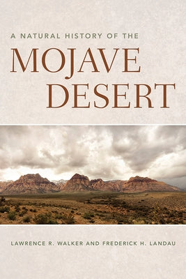 Paperback book titled "A Natural History of the Mojave Desert" by University of Arizona Press, featuring desert landscape on cover.