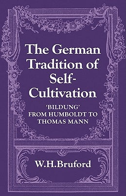 Paperback book titled "The German Tradition of Self-Cultivation" by Cambridge University Press, featuring a classic cover design.