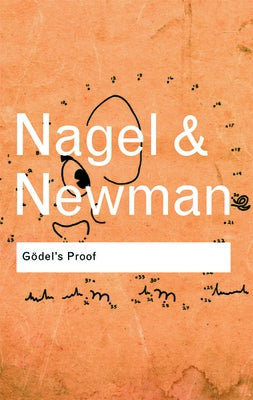 Godel's Proof Paperback Routledge