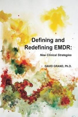 Defining and Redefining EMDR Paperback Emdr Treinamento E Consultoria Ltda