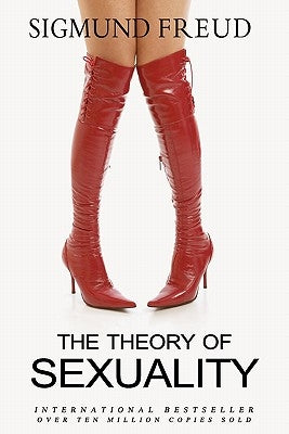 The Theory of Sexuality Paperback Createspace Independent Publishing Platform