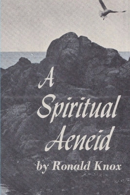 A Spiritual Aeneid Paperback Must Have Books