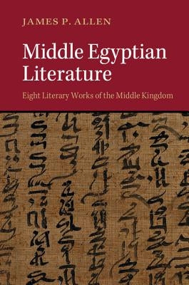 Middle Egyptian Literature Paperback Cambridge University Press