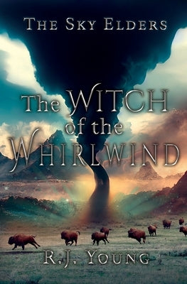 The Witch of the Whirlwind Paperback 4 Horsemen Publications, Inc.