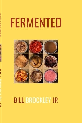 Fermented Paperback Lulu.com