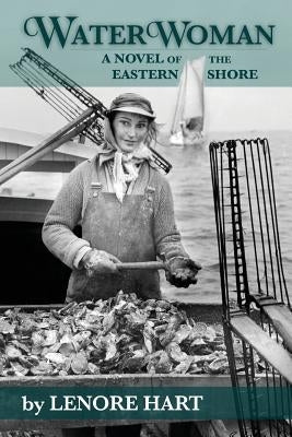 Waterwoman: A Novel of the Eastern Shore Paperback Northampton House Press