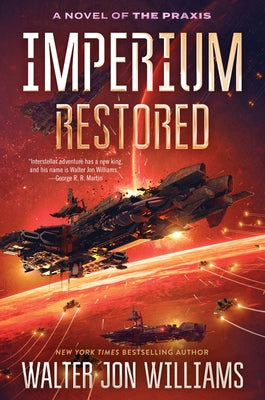 Imperium Restored: A Novel of the Praxis Paperback Harper Voyager