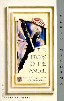 Paperback of The Decay of the Angel: The Sea of Fertility, 4 by Vintage, showing the book cover with Japanese artwork.