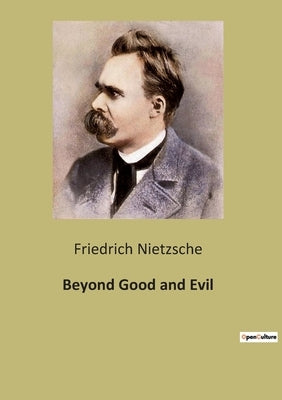 Beyond Good and Evil Paperback Culturea
