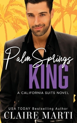 Palm Springs King Paperback Claire Marti